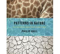 Philip Ball - Patterns in Nature Why the Natural World Looks the Way - G245z