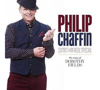 Philip Chaffin - Somethin Real Special (The Songs of Dorothy Fields) [Import]