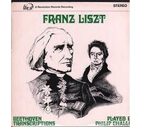 Philip Challis - Piano Music of Franz Liszt Vol. 3 - Beethoven Transcriptions