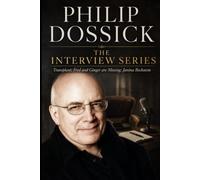 Philip Dossick - The Interview Series: Transplant, Fred and Ginger are Missing, Janina Beckstein