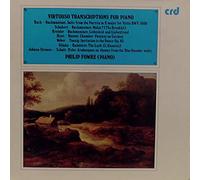 Philip Fowke (piano) - Virtuoso Transcriptions for Piano [Import]