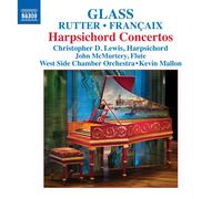 Philip Glass Glass/Rutter/Francaix: Harpsichord Concertos (CD) Album