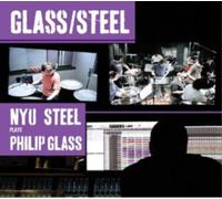 Philip Glass Nyu Steel Plays Philip Glass (CD) Album