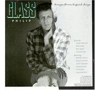 Philip Glass - Songs from Liquid Days