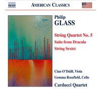 Philip Glass: String Quartet No. 5; Suite from Dracula; String Sextet [CD] NEUF