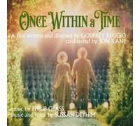 Philip Glass / Sussan Deyhim: Once Within A Time - Original Soundtrack