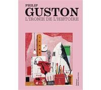 Philip Guston Collectif (Auteur), Didier Ottinger (Editeur du volume), Joanne Snrech (Editeur du volume)