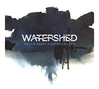 Philip Henry & Hannah Ma - Watershed