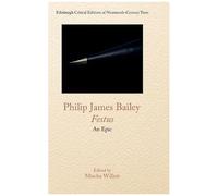 Philip James Bailey, Festus