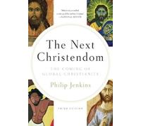 Philip Jenkins Next Christendom (Poche)