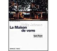 Philip Johnson la maison de verre