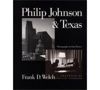 Philip Johnson & Texas