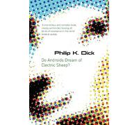 Philip K. Dick - Do Androids Dream Of Electric Sheep - Paperback - G245z