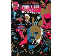 Philip K. Dick goes to Hollywood - Léo Henry - Les Regles De La Nuit - broché - Roman