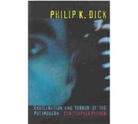 Philip K. Dick, Liverpool Science Fiction Texts and Studies, 26 Christopher Palmer (Auteur)