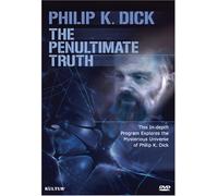 Philip K Dick: Penultimate Truth