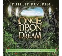 Philip Keveren - Philip Keveren - Once Upon a Dream: Instrumental Renditions Of Disney Favorites Featuring Piano
