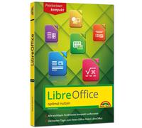 Philip Kiefer LibreOffice - Praxiswissen - Das Handbuch zur Software für (Poche)