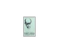 Philip Larkin And English Poetry