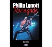 Philip Lynott: Renegade