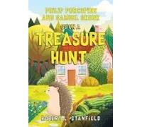 Philip Porcupine And Samuel Skunk Go On A Treasure Hunt