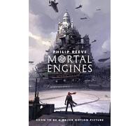 Philip Reeve Mortal Engines (Poche) Mortal Engines Quartet