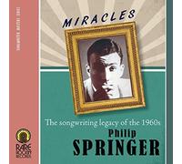 Philip Springer (Miracles Songwriting Legacy of The 1)