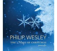 Philip Wesley - The Magic of Christmas