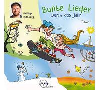 Philipp Dienstag - Bunte Lieder-Durch das Jahr CD mit 20 Kinderliedern [Import]