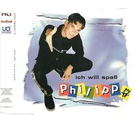 Philipp - Ich Will Spass [Import]