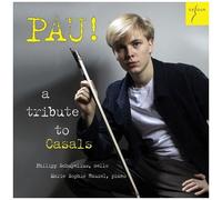 Philipp,Schupelius / Hauzel,Marie Sophie - Pau A Tribute To Casals [Compact Discs]