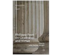 Philippa Foot On Goodness And Virtue