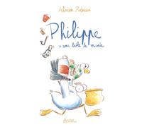 Philippe a une drôle de manie - Adrien Poissier - Didier Jeunesse - cartonné - Album jeunesse