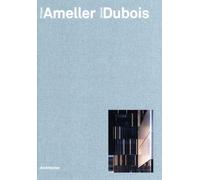 Philippe Ameller Jacques Dubois Architectes