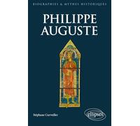 Philippe Auguste: Le premier grand Capétien (1180-1223)