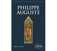 Philippe Auguste: Le premier grand Capétien (1180-1223)