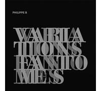 Philippe B - Variations fantômes (SILVER VINYL)