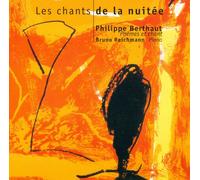 Philippe Berthaut - Les Chants de la nuit