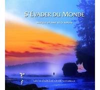 Philippe Bestion - S'Evader du Monde