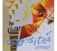 Philippe Caillat - Opposites Attract [Import]