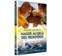 Philippe Croizon : Nager au-delà des frontières - Coffret 2 DVD