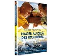 Philippe Croizon : Nager au-delà des frontières - Coffret 2 DVD E