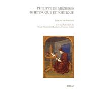 Philippe De Mézières, Rhétorique Et Poétique
