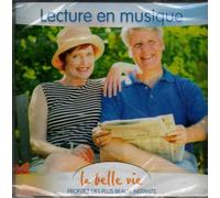 Philippe de Tilly - LECTURE EN MUSIQUE - La Belle Vie