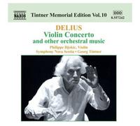 Frederick Delius – Concerto pour violon – CD – Édition Tintner vol. 10 – NAXOS