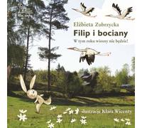Philippe et les cigognes Il n'y aura pas de printemps cette année (Buch auf Polnisch)