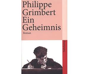 Philippe Grimbert Holger Fock Sabine Müller Ein Geheimnis: Roman (Poche)