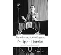 Philippe Henriot - La Voix De La Collaboration