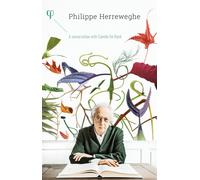 Philippe Herreweghe, A Conversation With Camille De Rijck