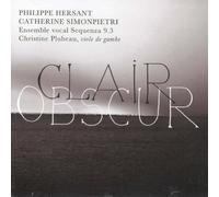 Philippe Hersant - Clair obscur
